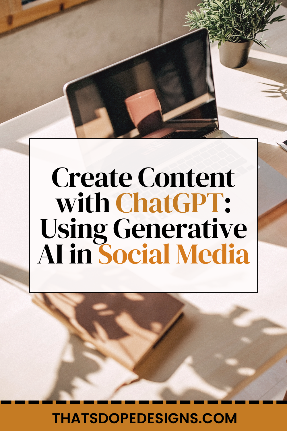 Create Content with CHatGPT: Using Generative AI in Social Media